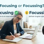 focussing or focusing