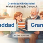 granddad or grandad