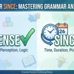 sense or since